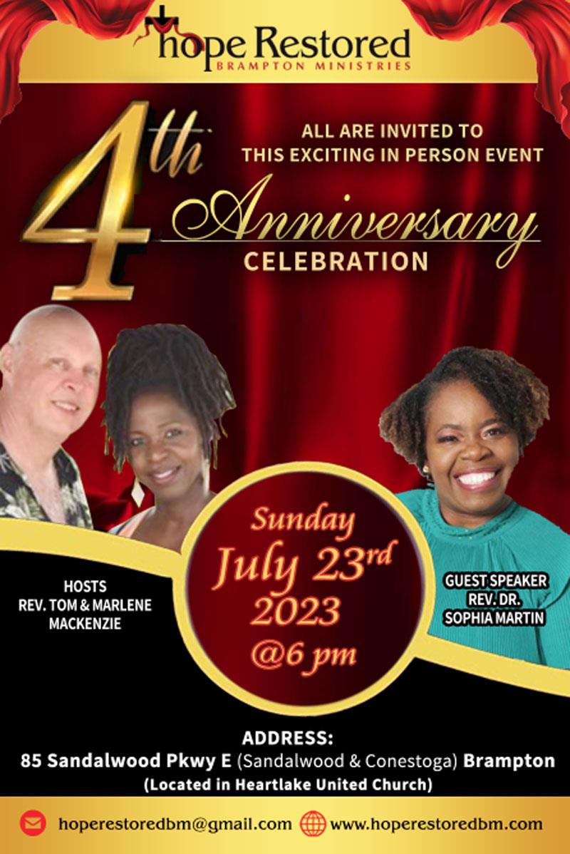 Sunday July 23rd Hope Restored Brampton Ministries 4th Anniversary Celebration